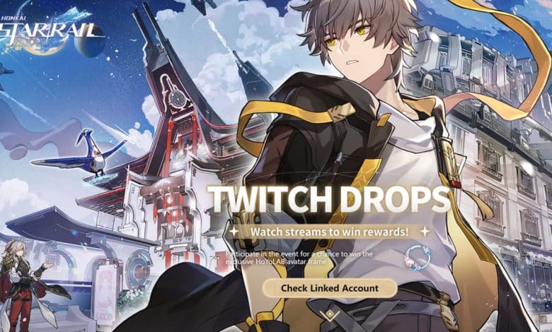 Honkai Star Rail Twitch drops